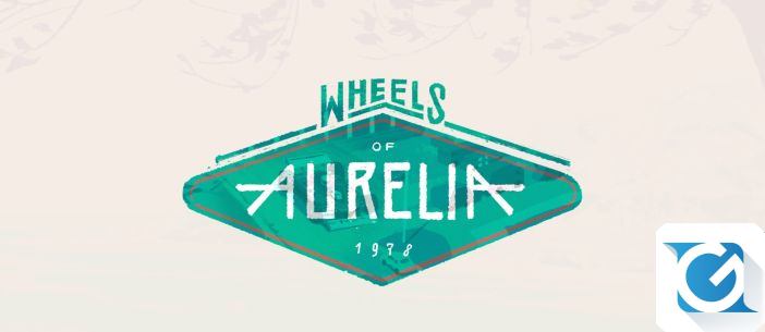 Recensione Wheels of Aurelia - Playstation 4 - PC - XBOX One