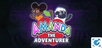 Amanda The Adventurer uscirà su console e mobile quest'anno