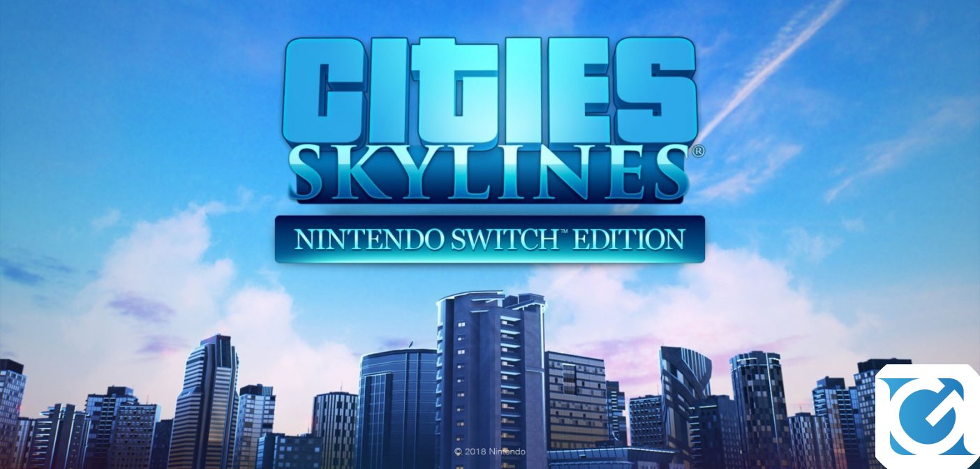 Cities Skylines e' disponibile per Nintendo Switch