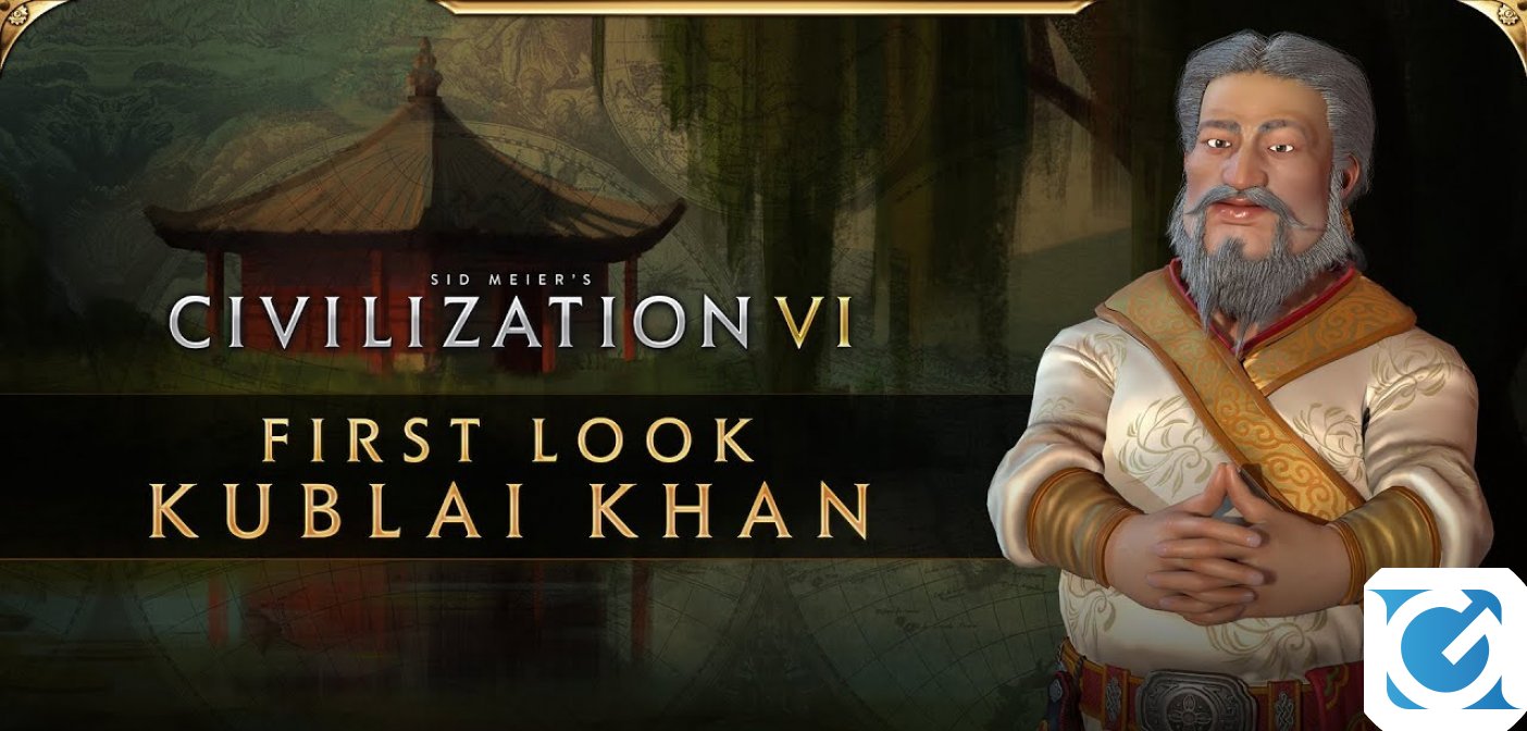 Civilization VI: ecco Kublai Khan 
