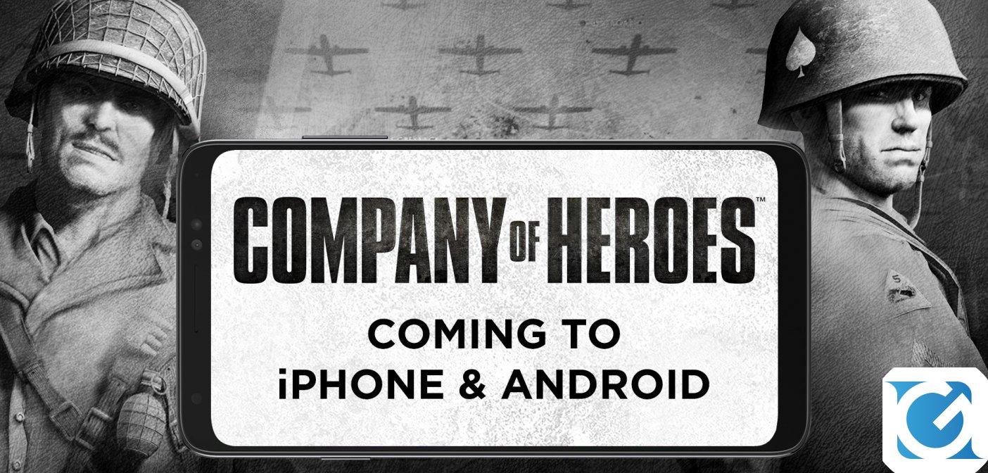 Company of Heroes arriverà su iPhone e Android entro la fine dell'anno