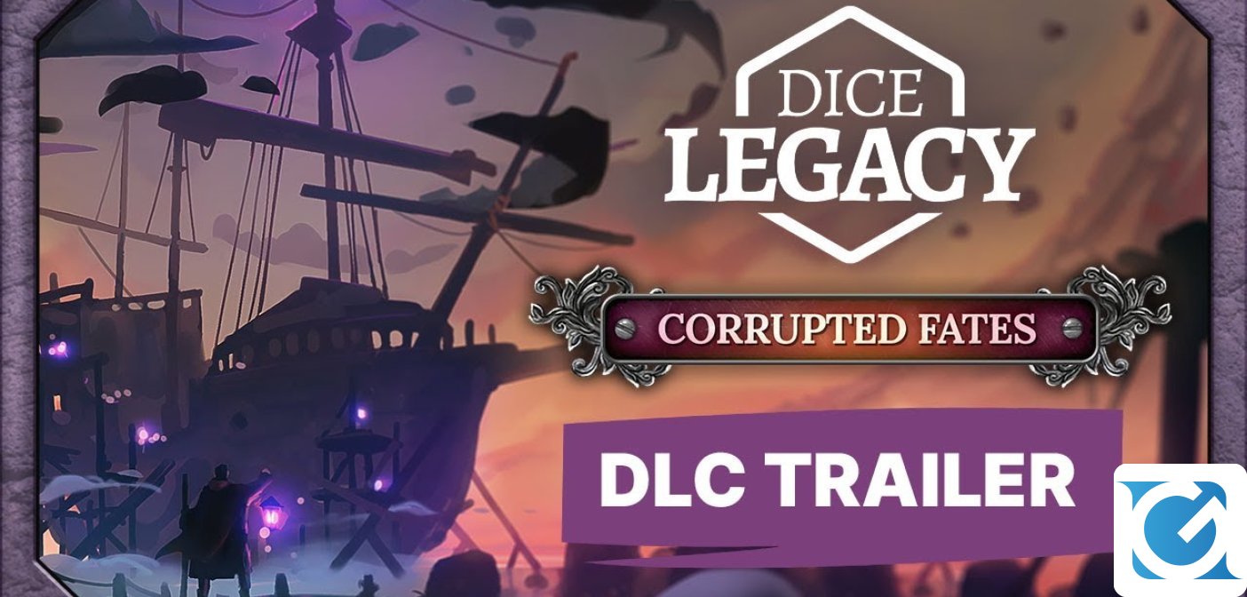 Il DLC di Dice Legacy Corrupted Fates è disponibile su PC e Switch