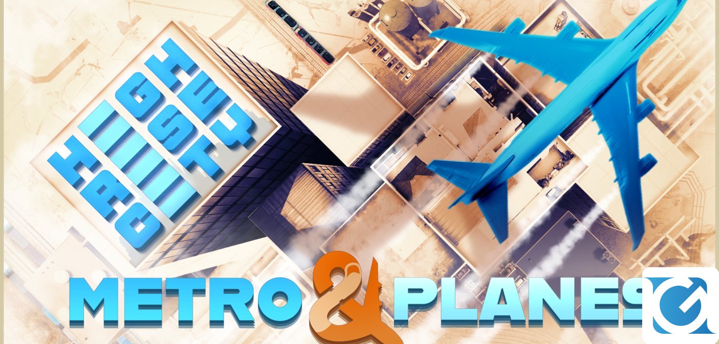 Il DLC Metro & Planes di Highrise City è disponibile