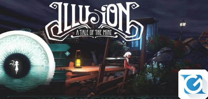 Illusion: A Tale Of The Mind: disponibile un nuovo trailer
