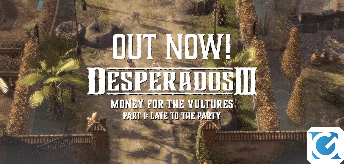 Money for the Vultures - Part 1, il DLC di Desperados III porta una nuova missione