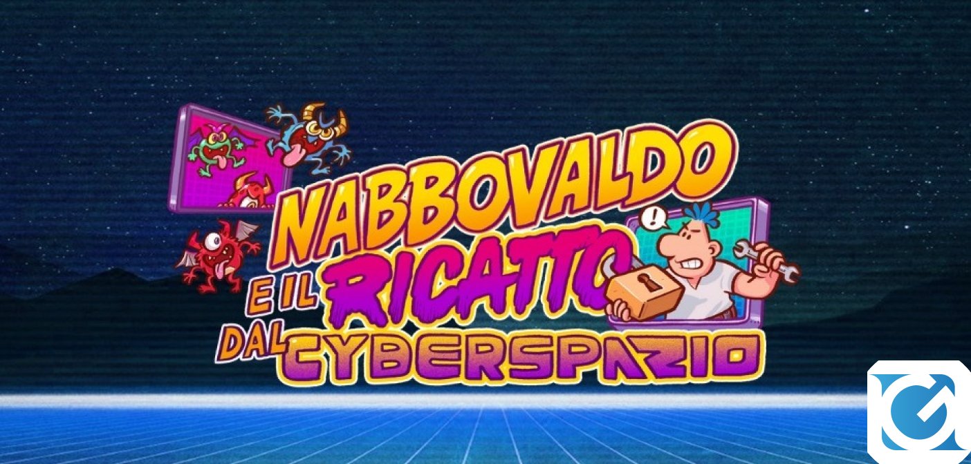 Presentato al RomeVideoGameLab Nabbovaldo e il ricatto dal cyberspazio
