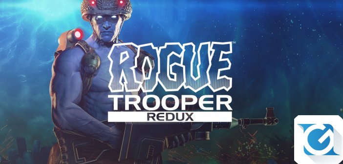 Recensione Rogue Trooper Redux - Ritorno da un lontano passato