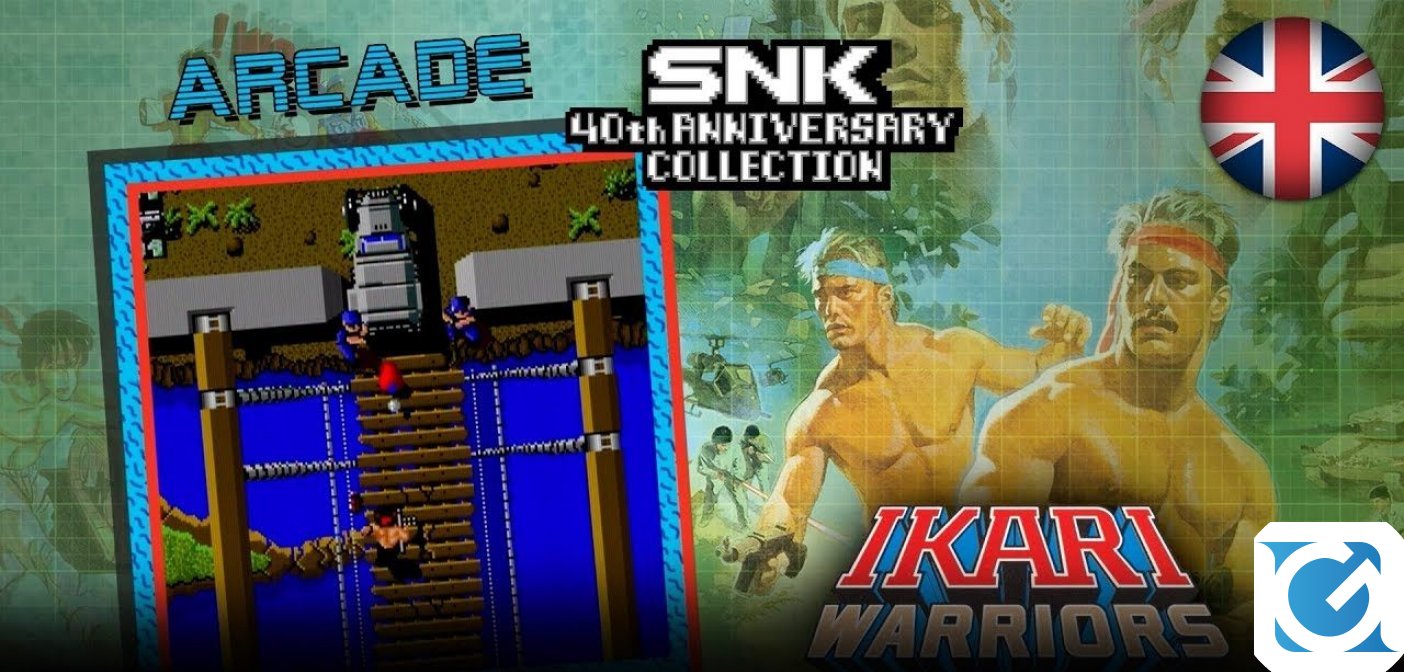 La trilogia di Ikari è protagonista del nuovo trailer della SNK 40th Anniversary Collection