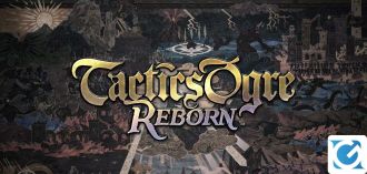 Svelata la data d'uscita di Tactics Ogre: Reborn