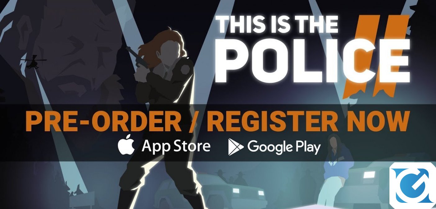 This is the Police 2 arriverà presto su Android e iOs