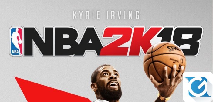 NBA2K18 mette Kyrie Irving in copertina!