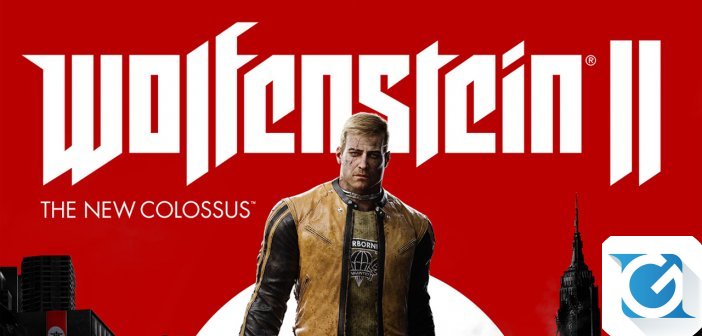 Wolfenstein II The New Colossus, pubblicato il trailer di lancio