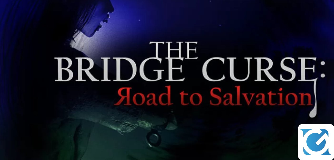 Annunciata la versione fisica di The Bridge Curse: Road to Salvation