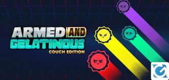 Armed and Gelatinous: Couch Edition è disponibile su PC e console