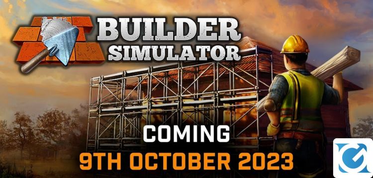 Builder Simulator arriva su console tra una settimana