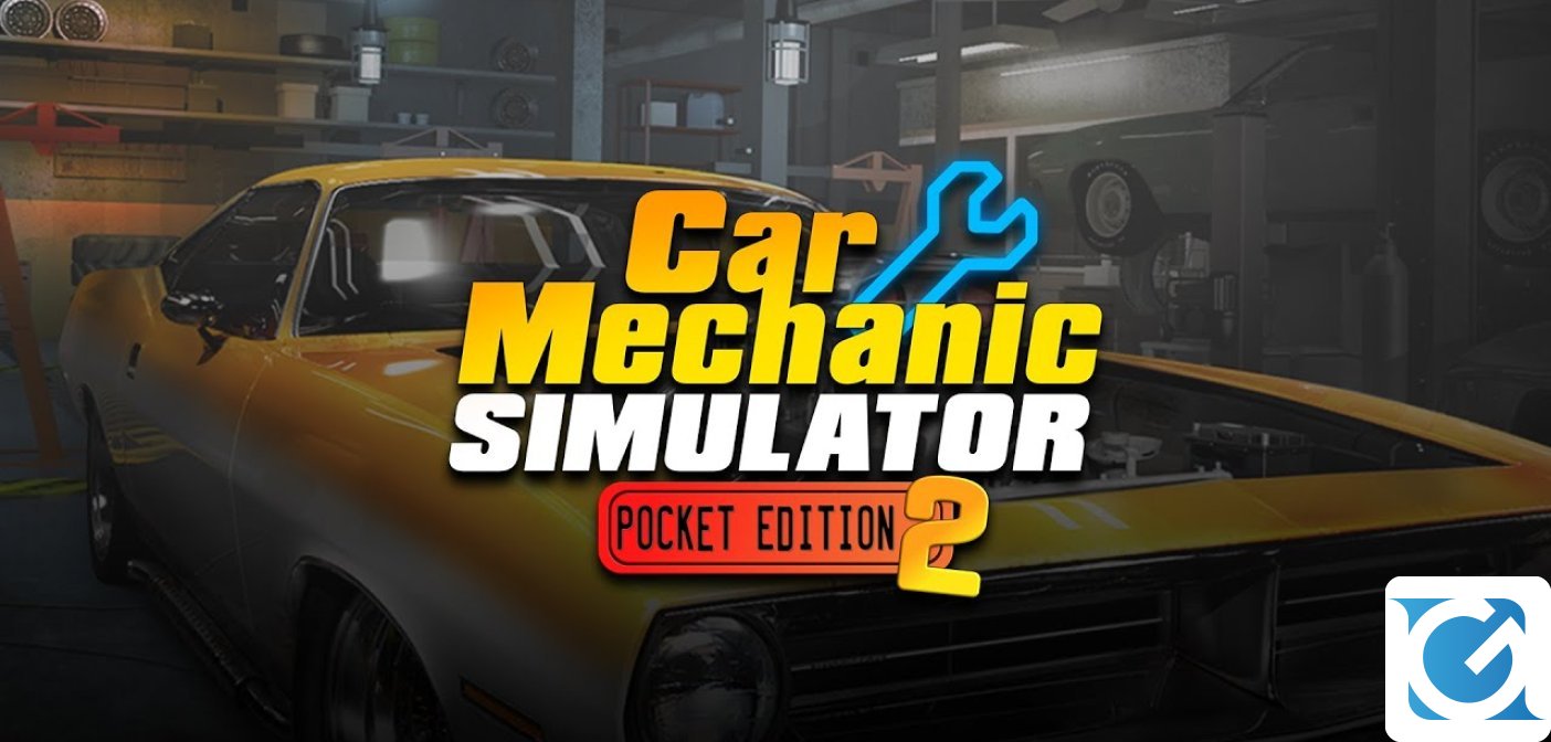 Car Mechanic Simulator Pocket Edition 2 è disponibile su Switch
