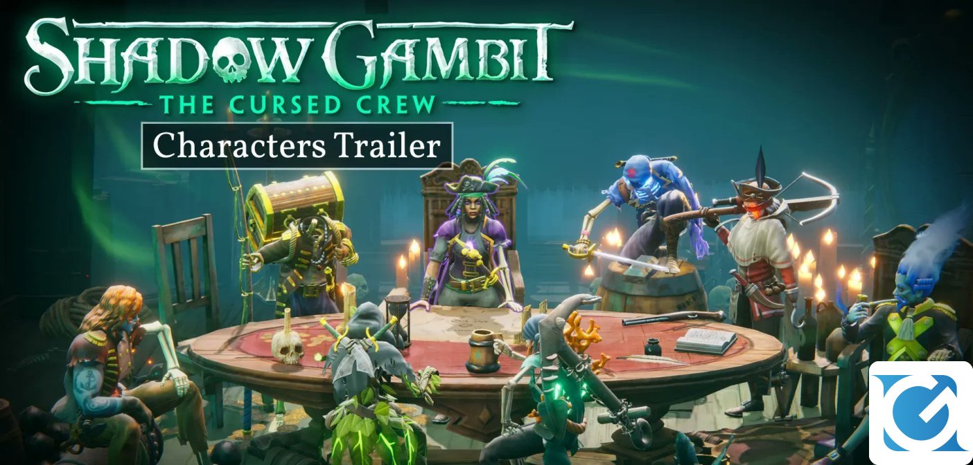 Conosciamo i personaggi di Shadow Gambit: The Cursed Crew in un nuovo trailer