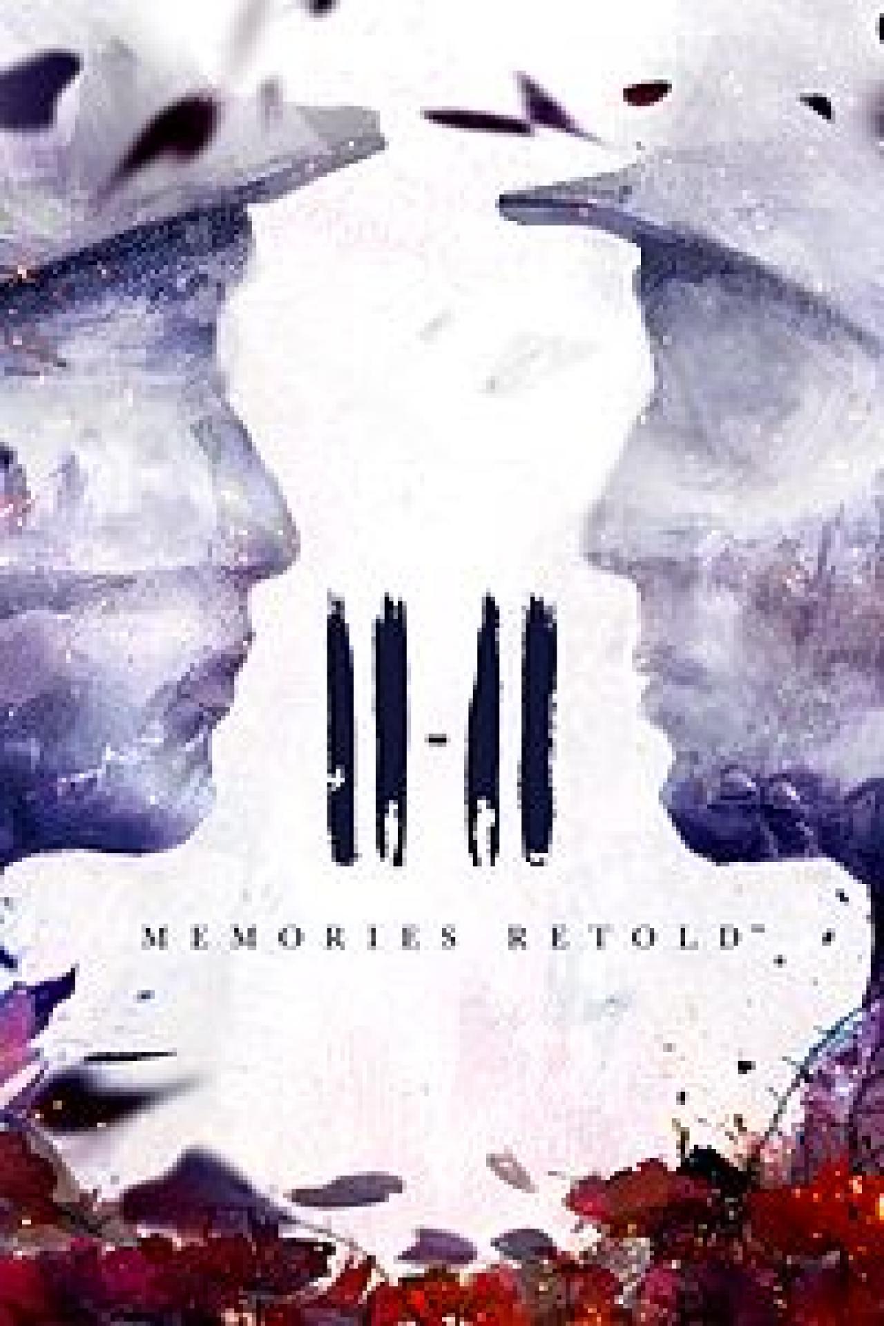 11-11: MEMORIES RETOLD/>
        <br/>
        <p itemprop=