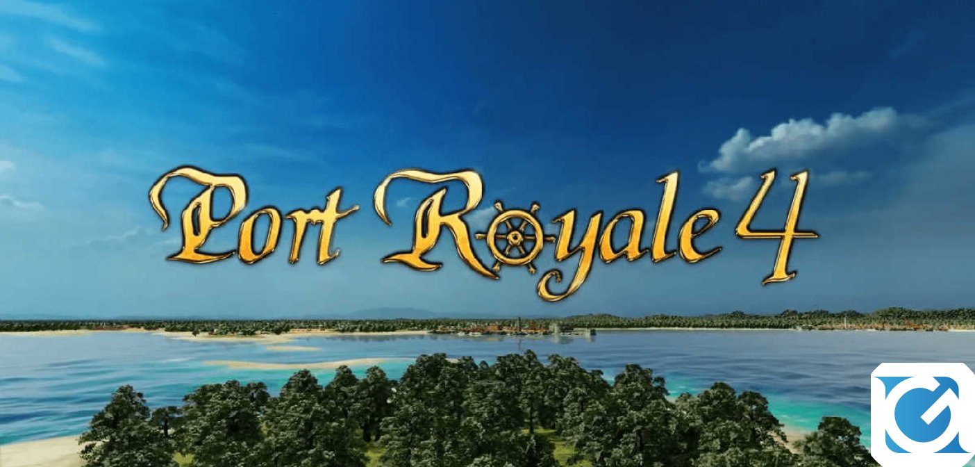 Disponibile il più grande aggiornamento gratuito di Port Royale 4