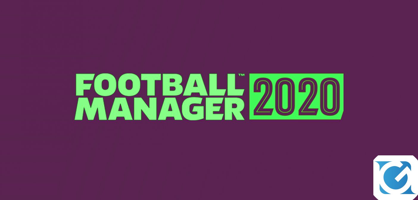 Football Manager 2020 ha una data d'uscita