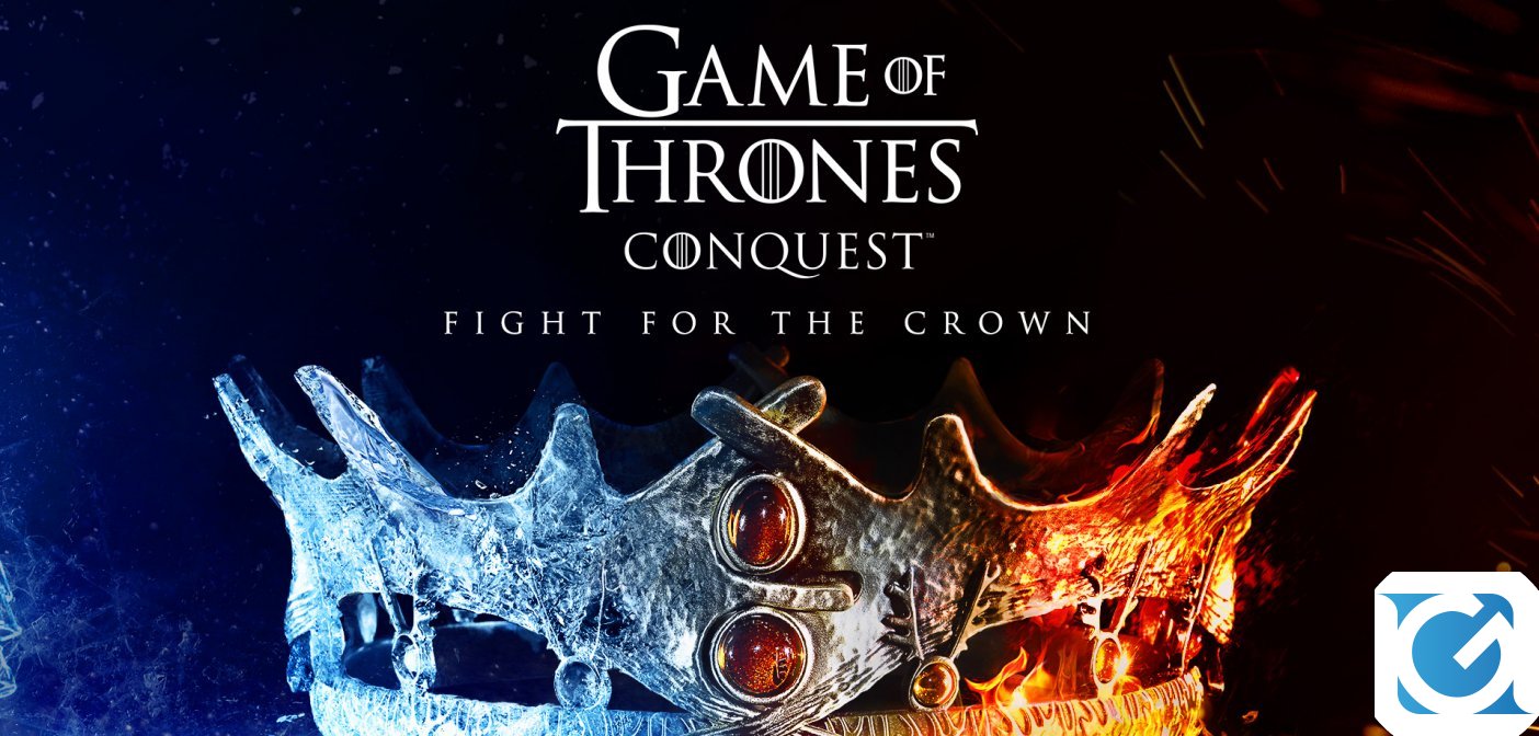Game of Thrones: Conquest - Arrivano i draghi!