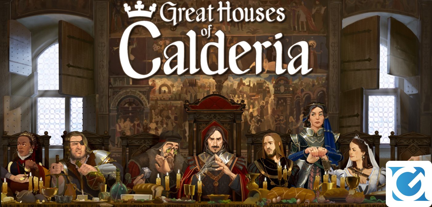 Great Houses of Calderia sarà lanciato il 20 luglio
