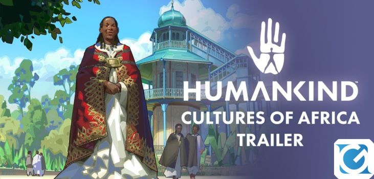 Il DLC di HUMANKIND Cultures of Africa è disponibile per il pre-acquisto