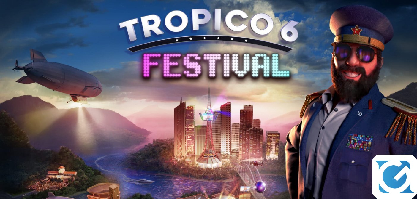 Il nuovo DLC Festival è disponibile per Tropico 6