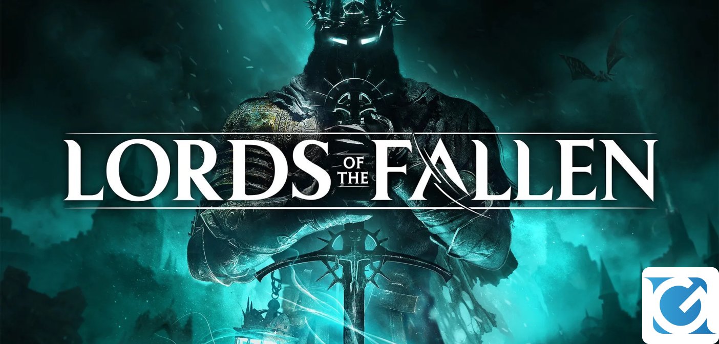 Il souls like Lords of the Fallen è finalmente disponibile