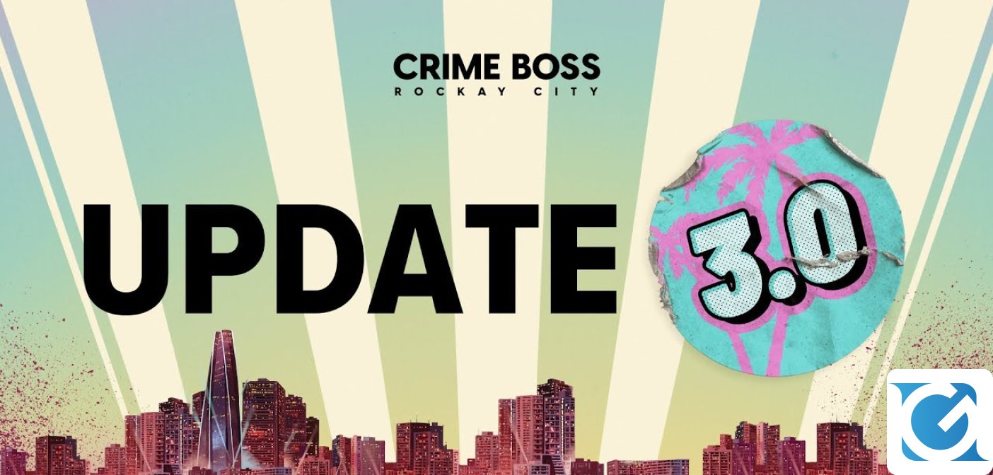 Il Terzo Aggiornamento Gratuito di Crime Boss: Rockay City è disponibile