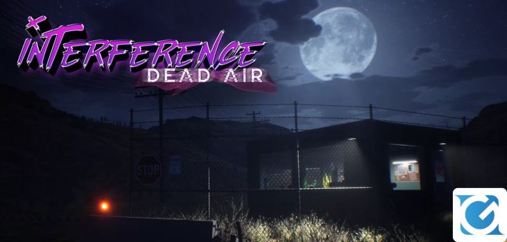 Interference: Dead Air è disponibile su PC
