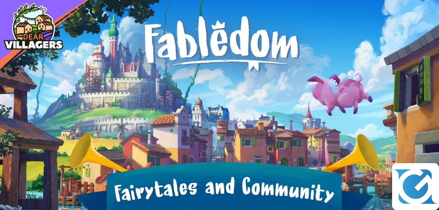 L'aggiornamento Fairytales and Community di Fabledom è disponibile