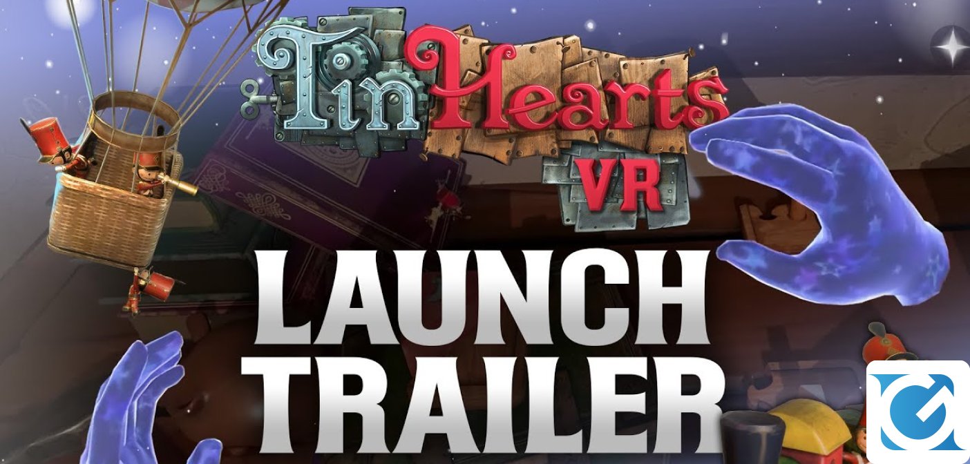 L'aggiornamento VR per Tin Hearts è disponibile