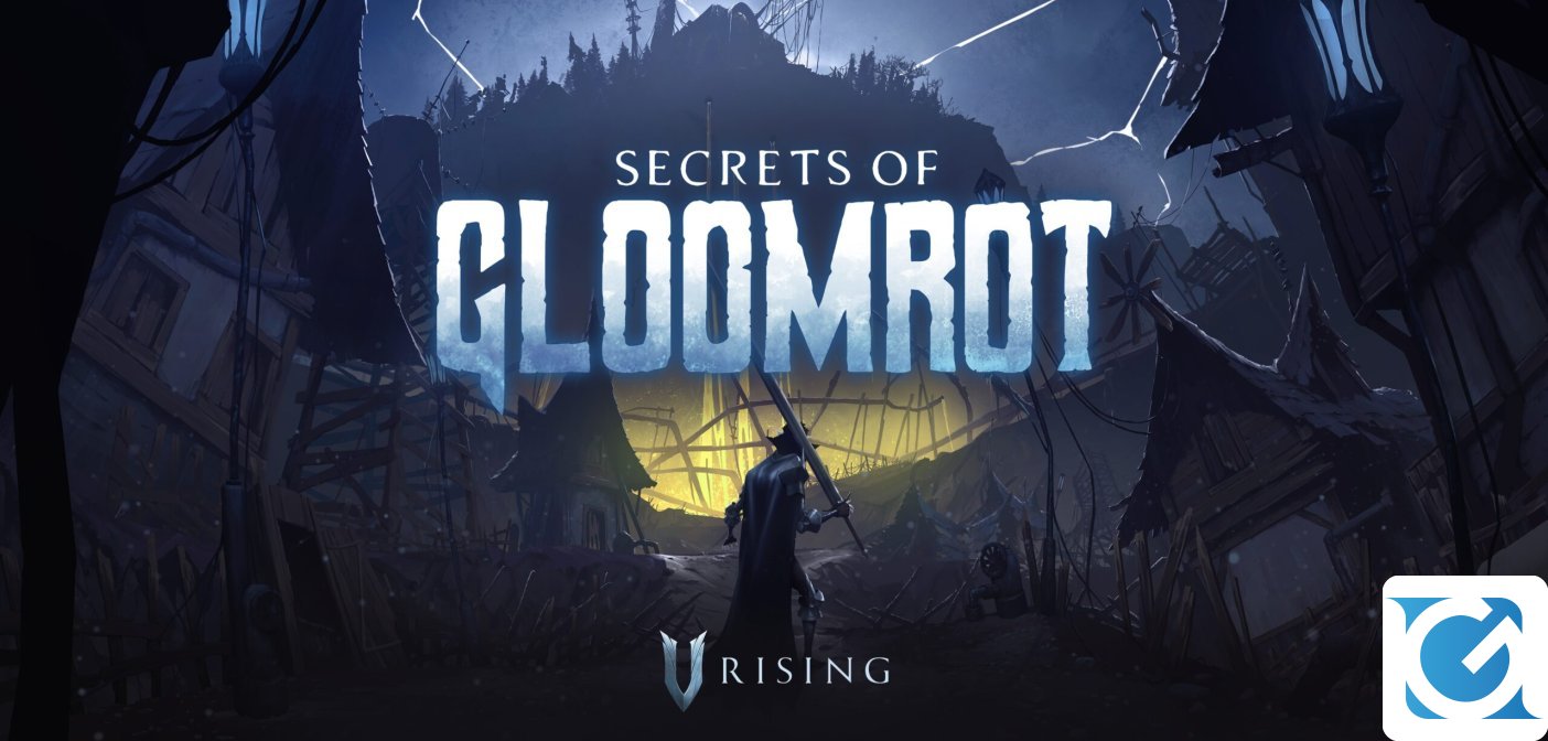 L'espansione Secrets of Gloomrot di V Rising è disponibile