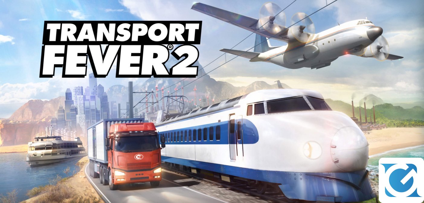 La Deluxe Edition di Transport Fever 2 arriva a marzo