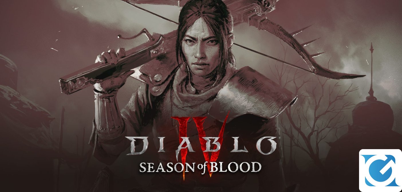 La Stagione del Sangue è disponibile e Diablo IV arriva su Steam
