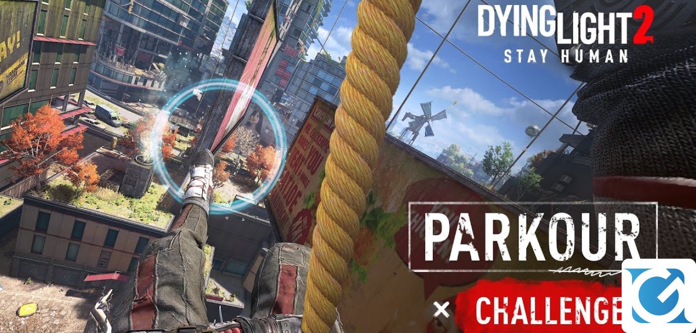 Nuove sfide di parkour in arrivo per Dying Light 2 Stay Human