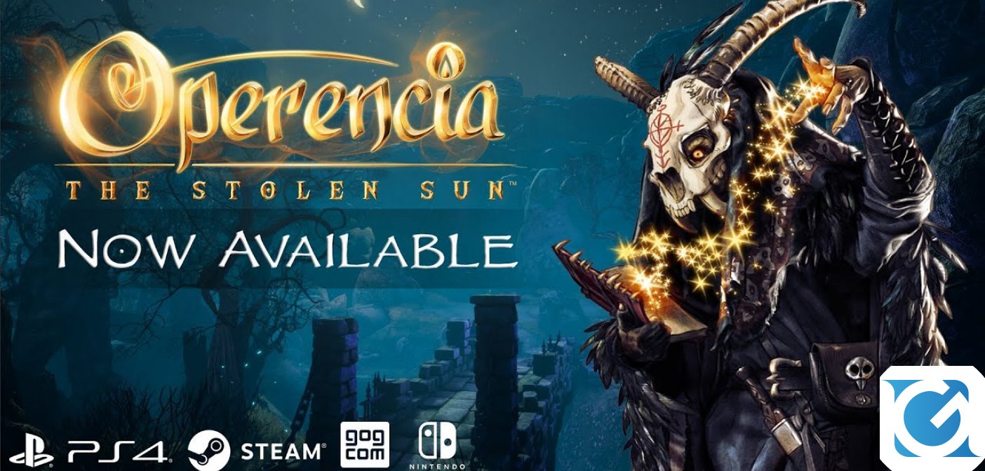 Operencia: The Stolen Sun è disponibile! Ecco il trailer di lancio