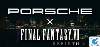 Porsche e Square Enix insieme per FINAL FANTASY VII REBIRTH