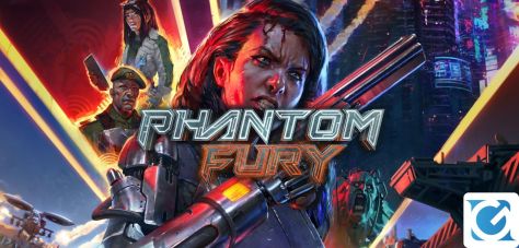 Recensione Phantom Fury per PC