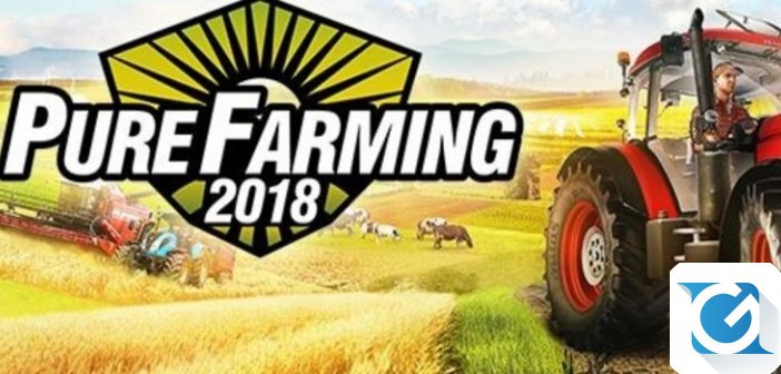 Recensione Pure Farming 2018 - Un nuovo simulatore di fattoria