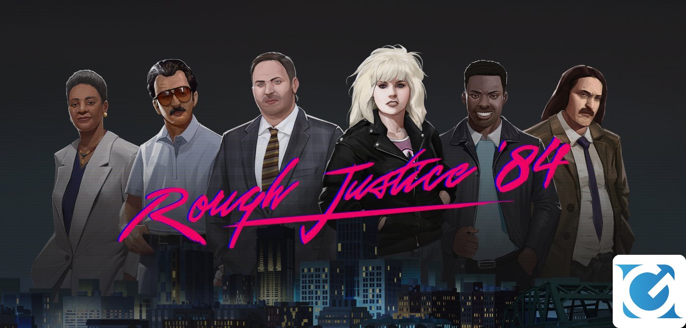Rough Justice: '84 è disponibile su console