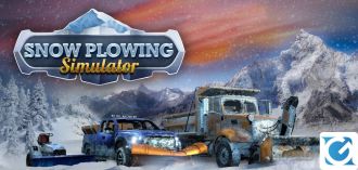 Snow Plowing Simulator sarà giocabile durante la Steam Next Fest