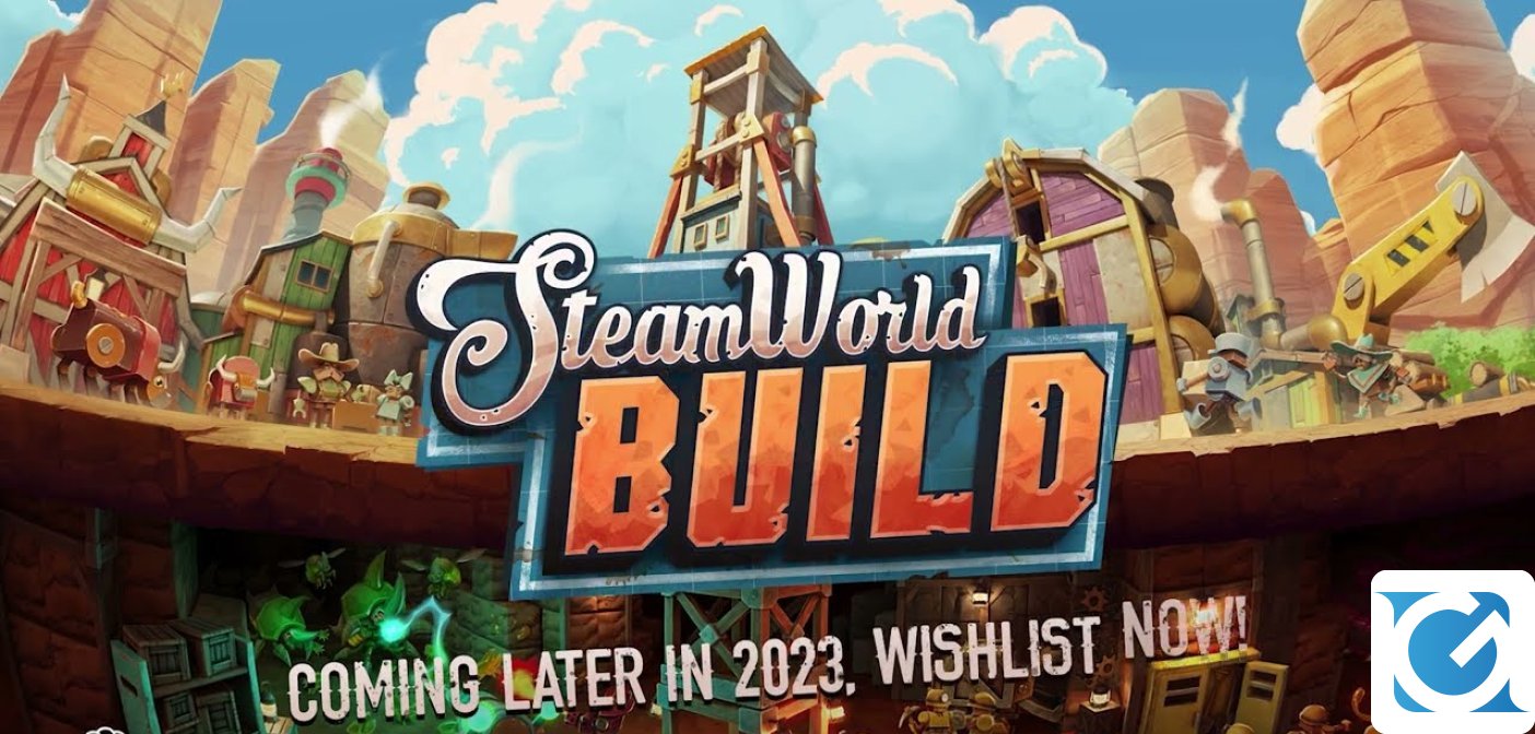 SteamWorld Build confermato per il 2023: pubblicato nuovo trailer