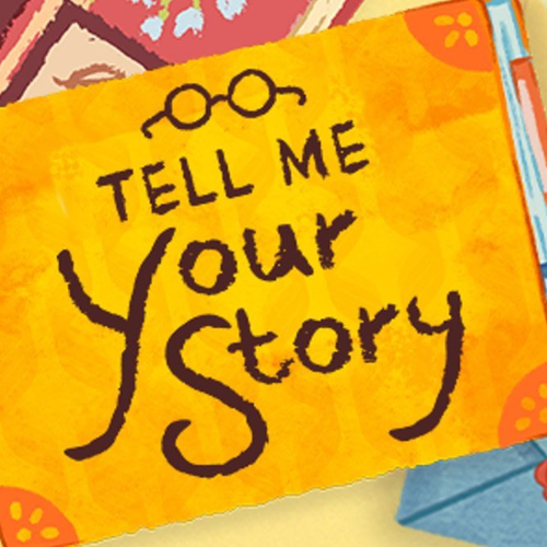 Tell Me Your Story/>
        <br/>
        <p itemprop=