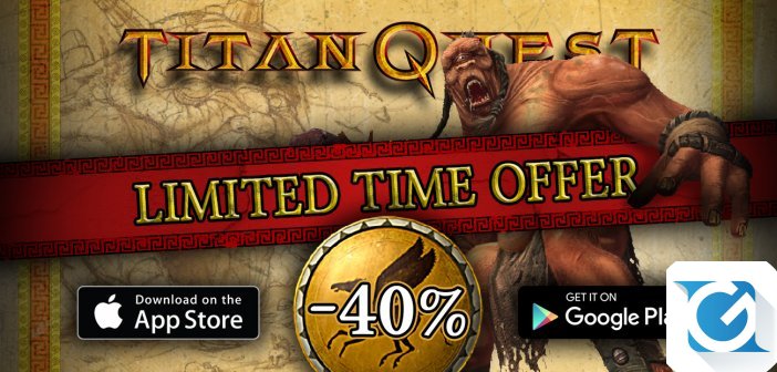 Titan Quest mobile in sconto su Play Store e Apple Store