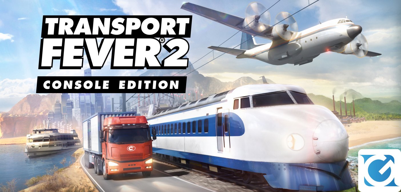 Transport Fever 2 Console Edition è in sviluppo!