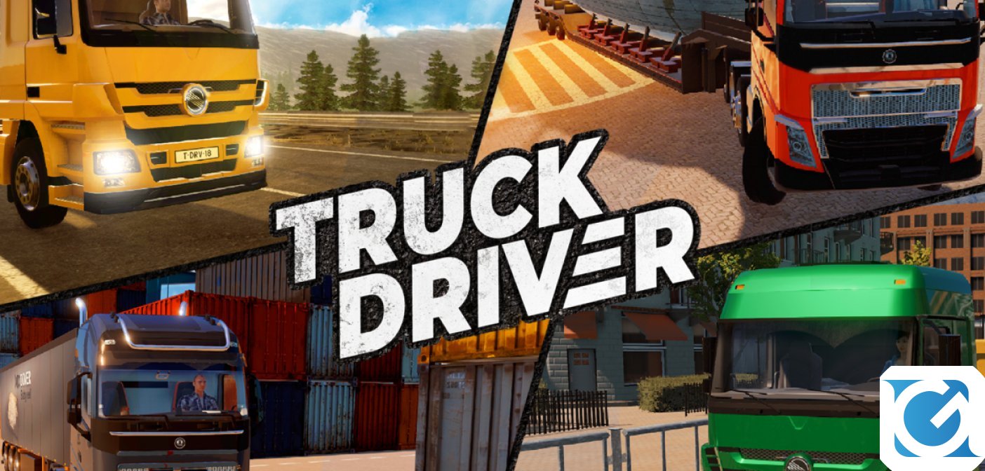 Truck Driver: ecco il primo trailer di gameplay
