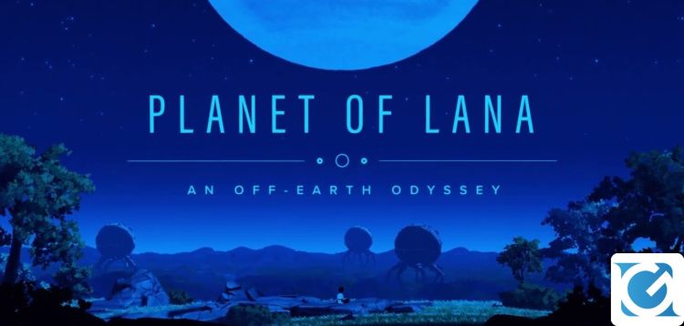 Una demo di Planet Of Lana e Wordless sarà disponibile alla Steam Next Fest