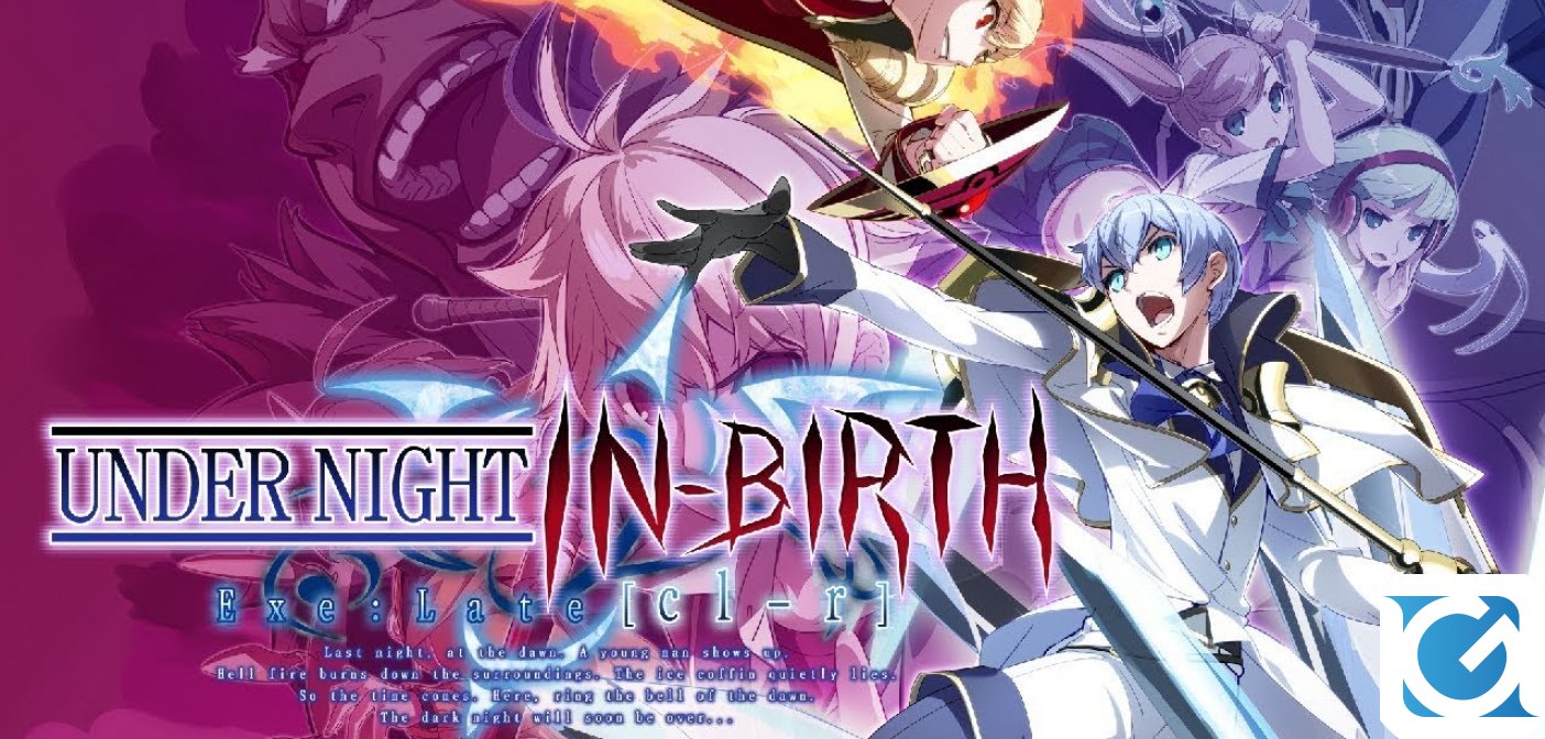 Under Night In-Birth Exe:Late[cl-r] è disponibile per PS 4 e Switch